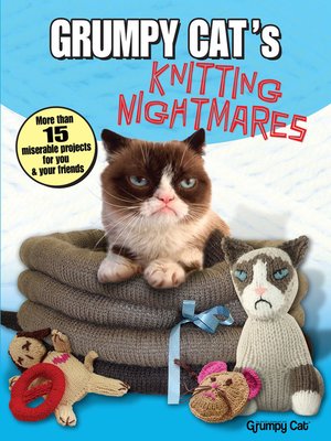 cover image of Grumpy Cat's Knitting Nightmares